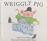 Wriggly Pig