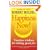 Happiness Now!: Timeless Wisdom for Feeling Good Fast