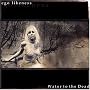 Water to the Dead [German Import]