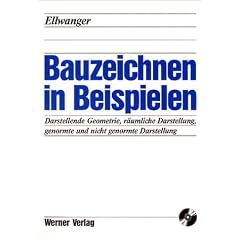 Bauzeichnen in Beispielen