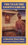 The Year the Lights Came on (Brown Thrasher Books)