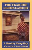 The Year the Lights Came on (Brown Thrasher Books)