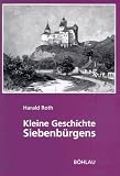 Kleine Geschichte Siebenb�rgens