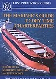 The mariner's guide to dry time charterparties