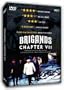 Brigands - Chapter VII