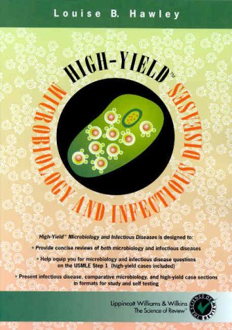 High-Yield(TM) Microbiology and Infectious Diseases (High-Yield  Series)
