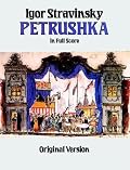 Petrushka in Full Score: Original Version