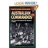 Australian Commandos: Their Secret War against the Japanese in WWII (Stackpole Military History Series)