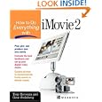 How to do Everything with iMovie by  Tony Reveaux and Gene Steinberg