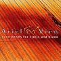 Ariel View:  Tone Poems for Violin And Piano