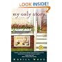 My Only Story