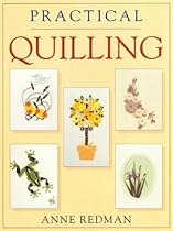Practical Quilling Practical Quilling