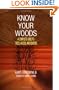 Know Your Woods: A Complete Guide to Trees, Woods, and Veneers