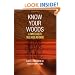 Know Your Woods: A Complete Guide to Trees, Woods, and Veneers