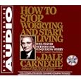 How to Stop Worrying and Start Living by Dale Carnegie