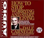 How to Stop Worrying and Start Living