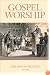 Gospel Worship