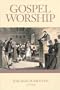 Gospel Worship