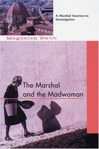 Buy The Marshal and the Madwoman (Marshal Guarnaccia Investigation) online at Discounted New and Used prices. Delivered to your door with City Travel Guides.com