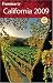 Frommer's California 2009 (Frommer's Complete)