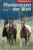 Pferderassen der Welt