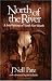 Book North of the River: A Brief History of North Fort Worth (Chisholm Trail, No 11)