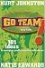 Go Team: 101 Ideas to Energize Youth Ministry Volunteers