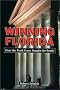 Winning Florida: How the Bush Team Fought the Battle (Hoover Institution Press Publication, No. 499) Winning Florida: How the Bush Team Fought the Battle (Hoover Institution Press Publication, No. 499)