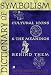 Dictionary of Symbolism: Cultural Icons and the Meanings Behind Them