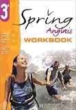 Revue Hachette  / Anglais 3ème Spring : Workbook