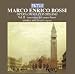 Classical Music : Marco Enrico Bossi: Opera Omnia Per Organo, Vol. 2 - Transcrizioni da Lorenzo Perosi