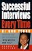 Books : Successful Interviews Every Time
