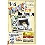 The Pet Travel and Fun Authority of Best-of-State Places to Play, Stay & Have Fun Along the Way: 35,000+ Accommodations, Pet Sitters, Kennels, Dog Parks ... Tons-of-Pet Fun & More Guide! 12th Edition