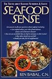 Seafood Sense: The Truth About Seafood Nutrition & Safety