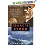 Isaac's Storm: A Man, a Time, and the Deadliest Hurricane in History