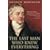 The Last Man Who Knew Everything: Thomas Young, the Anonymous Polymath Who Proved Newton Wrong, Explained How We See, Cured the Sick and Deciphered the Rosetta Stone