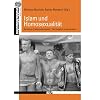 Homosexualit�t und Islam. Koran / Islamische L�nder / Situation in Deutschland