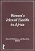 Books : Womens Mental Health in Africa