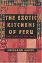 The Exotic Kitchens of Peru