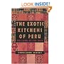 The Exotic Kitchens of Peru