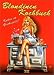 Blondinen Kochbuch. Kochen ist