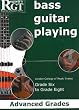 Bass Guitar Playing, Grades 6 To 8 Advanced