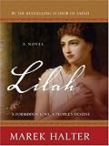Lilah: A Forbidden Love, a People's Destiny
