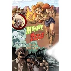 Mutant, Texas: Tales Of Sheriff Ida Red