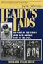 Leahy's Lads: The Story of the Famous Notre Dame Football Teams of the 1940s