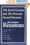 The Social Contract and The First and Second Discourses
