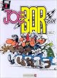 Joe Bar Team, tome 1