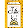 The Cuisine of the Sun: Classical French Cooking from Nice and Provence (Fireside Cookbook Classics)