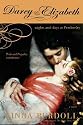 Darcy & Elizabeth: Nights and Days at Pemberley (Pride & Prejudice Continues)
