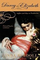 Darcy & Elizabeth: Nights and Days at Pemberley (Pride & Prejudice Continues)